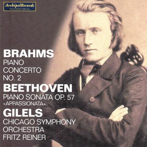 Johannes Brahms : Piano Concerto No. 2 - Ludwig Van Beethoven : Piano Sonata, Op. 57 Appassionata