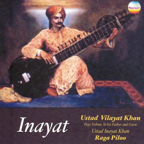 Inayat - Tribute to His Father & Guru Ustad Inayat Khan