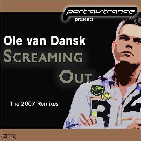 Screaming Out (The 2007 Remixes)