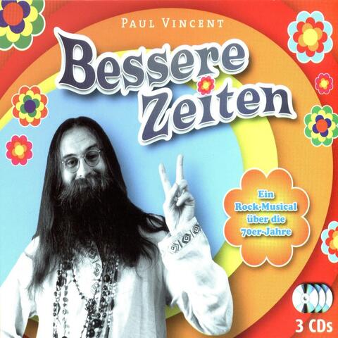 Bessere Zeiten  Ein Rock-Musical über die 70er-Jahre