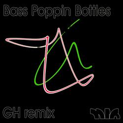 Bass Poppin Bottles