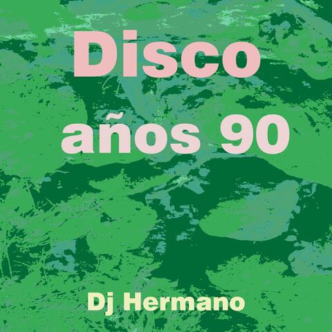 Disco Años 90