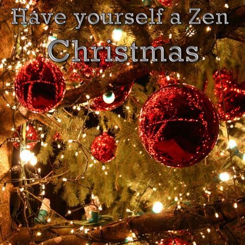 Have Yourself a Zen Christmas