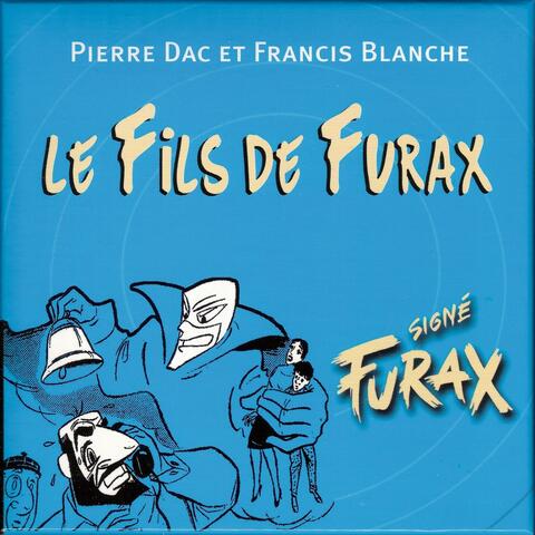 Signé Furax : Le fils de Furax, vol. 1