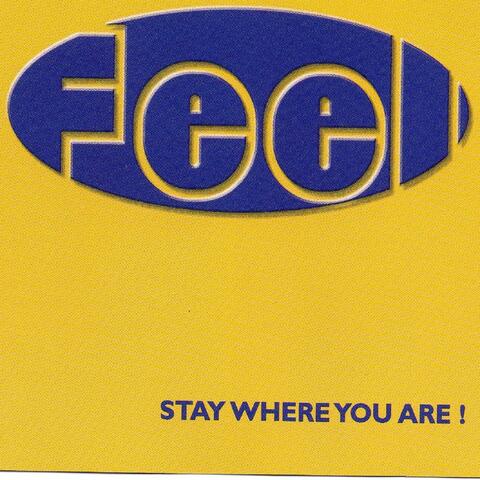 Stay Where You Are