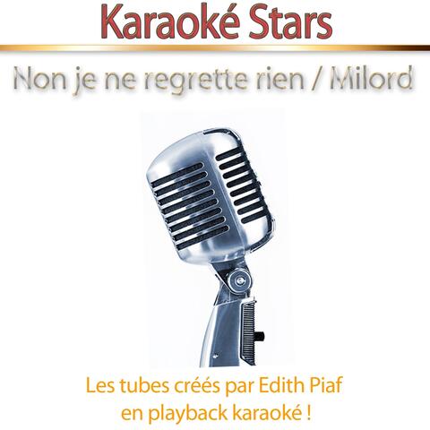 Karaoké Stars : Les tubes créés par Edith Piaf