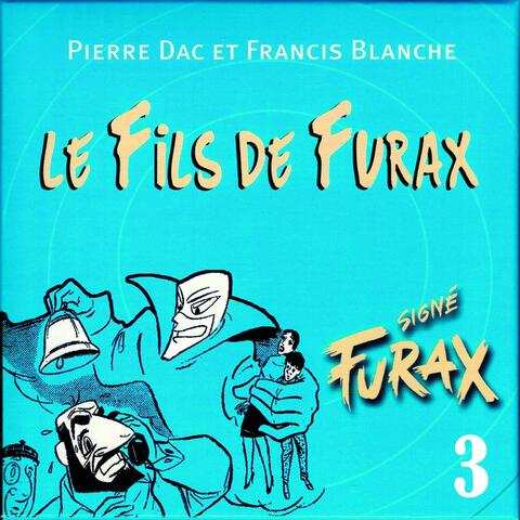 Signé Furax : Le fils de Furax, vol. 3