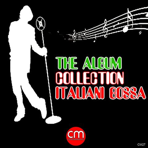 The Album Collection italiani bossa