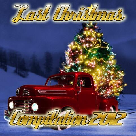 Last Christmas Compilation