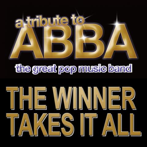 The Winner Takes It All