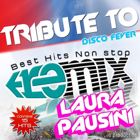 Tribute to Laura Pausini