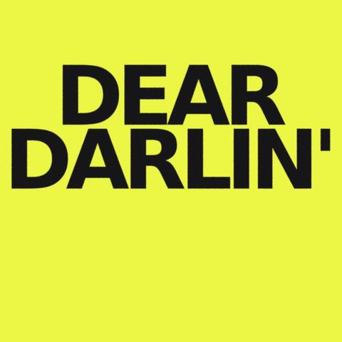 Dear Darlin'