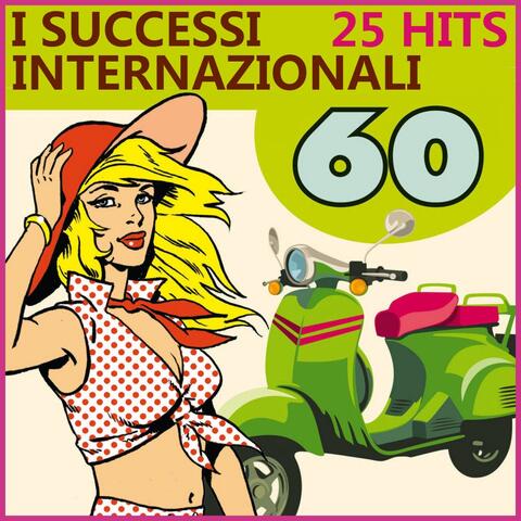 I successi internazionali degli anni 60