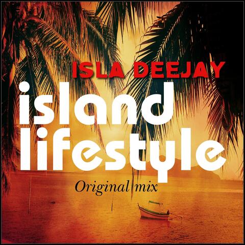 Island Lifestyle