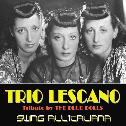 Trio Lescano.... swing all'italiana