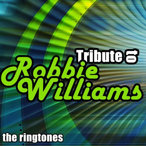 Tribute to Robbie Williams