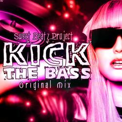 Kick the Bass