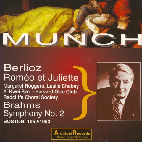 Hector Berlioz : Romeo & Juliette - Brahms : Symphony No. 2