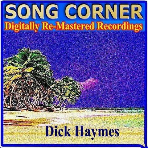 Song Corner - Dick Haymes