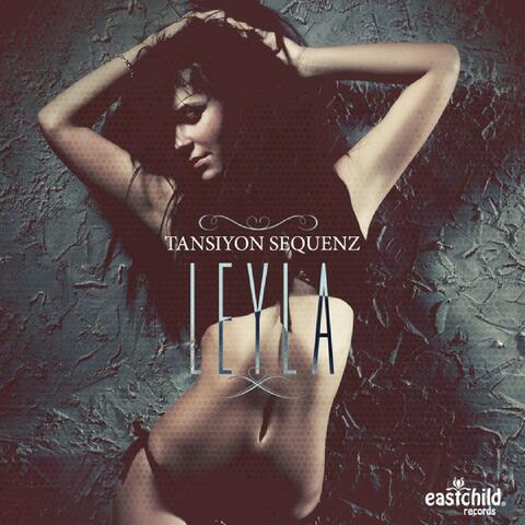 Leyla (The Arabic Smash Hit)