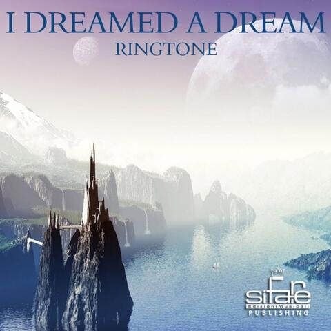 I Dreamed a Dream