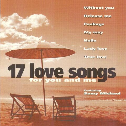 17 Love Songs for You and Me