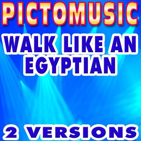 Walk Like an Egyptian (Karaoke Version)