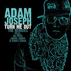 Turn Me Out