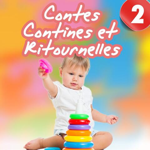 Contes, contines et ritournelles, Vol. 2