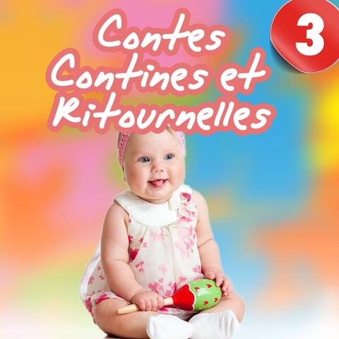 Contes, contines et ritournelles, Vol. 3