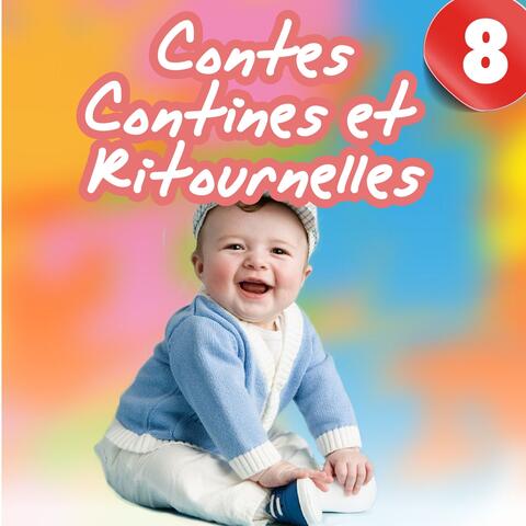 Contes, contines et ritournelles, Vol. 8