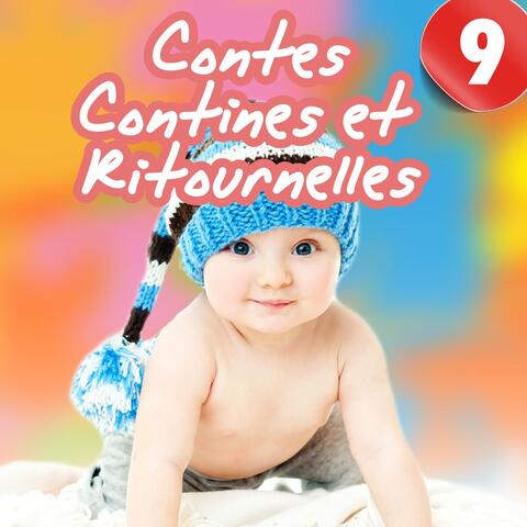 Contes, contines et ritournelles, Vol. 9