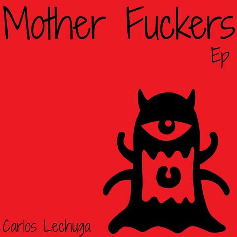 Mother Fuckers EP