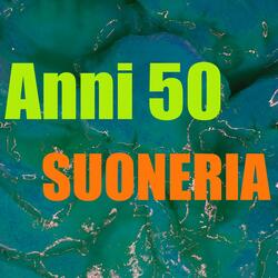 Suoneria anni 50