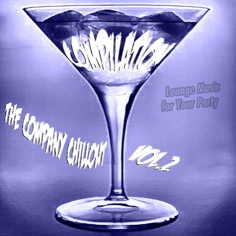 The Company Chill Out Compilation, Vol. 2