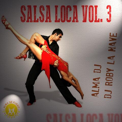Salsa Loca Vol. 3