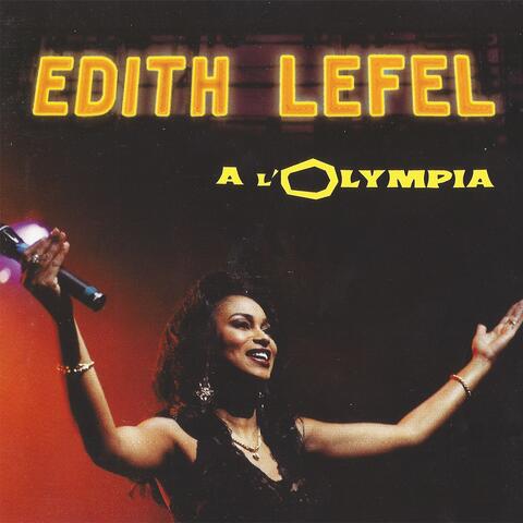 Edith Lefel à l'Olympia