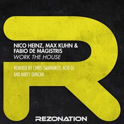 Work the House