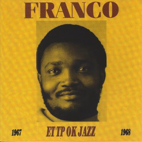 Franco et le TP OK Jazz 1967-1968