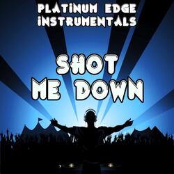 Shot Me Down (Karaoke Version) [Originally Performed By David Guetta]
