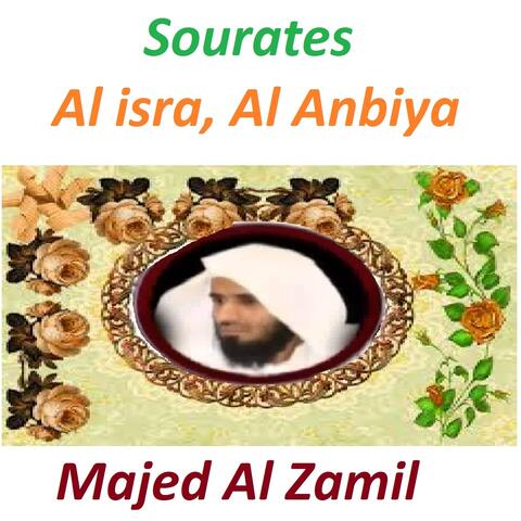 Sourates Al Isra, Al Anbiya