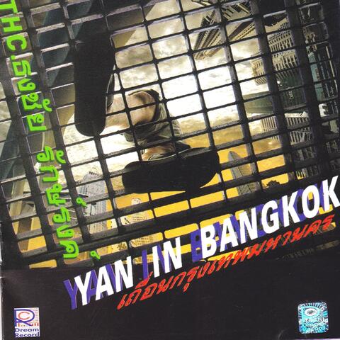 Yan In Bangkok