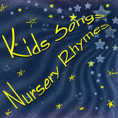 Kids Songs Nursery Rhymes
