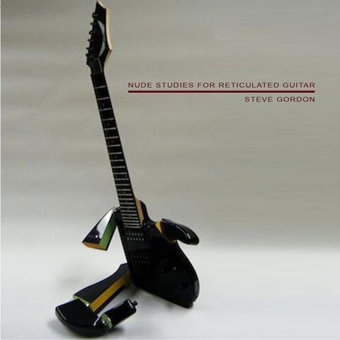 Nude Studies for Reticulated Guitar