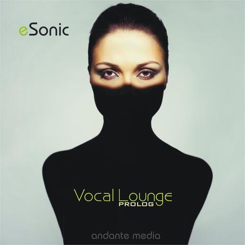 Vocal Lounge - Prolog