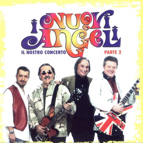 Il Nostro Concerto, Vol. 2