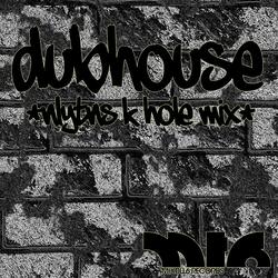 Dubhouse