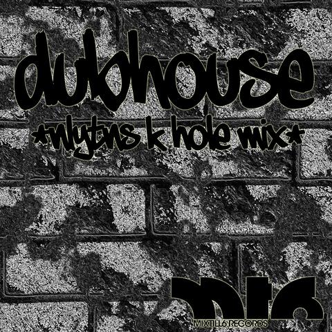 Dubhouse