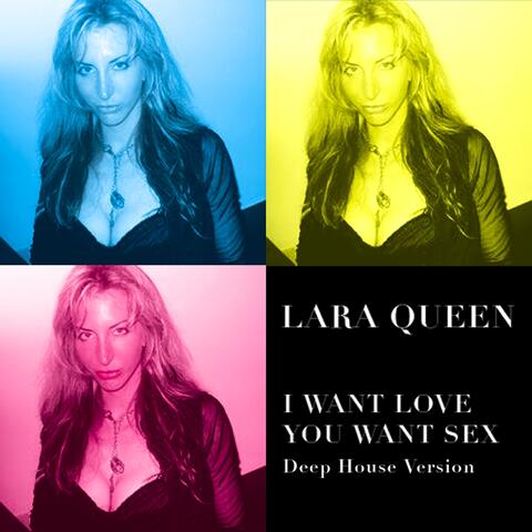 I want love you want sex Deep House Version