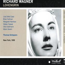 Lohengrin : Zweiter Aufzug - Zurück, Elsa !